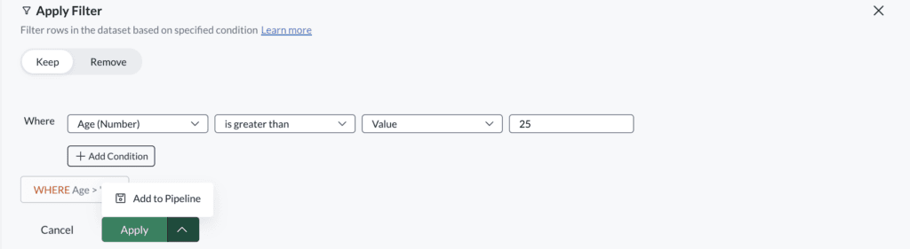 The Apply Filter panel in Mammoth set to keep rows where Age is greater than 25, with the Apply button expanded to show an Add to Pipeline option